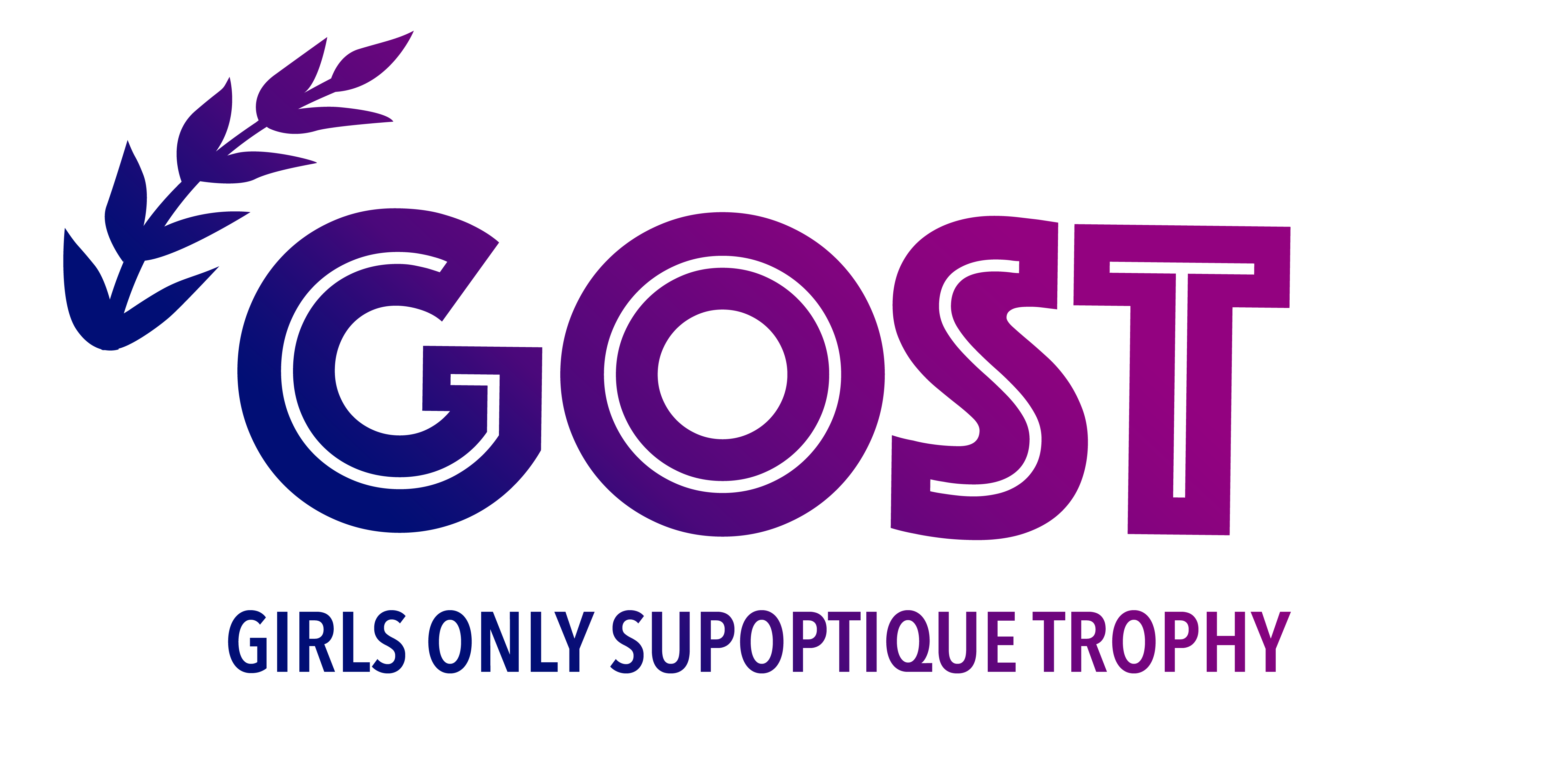 GOST – Girls Only SupOptique Trophy